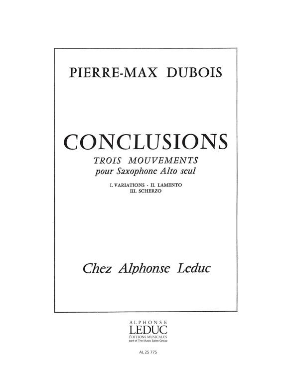 Pierre Max Dubois: Conclusions, 3 Mouvements (Saxophone solo)