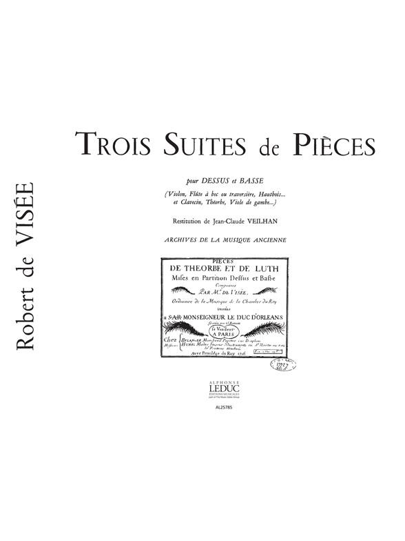 Robert de Visée: 3 Suites de Pièces (Flute & Continuo)
