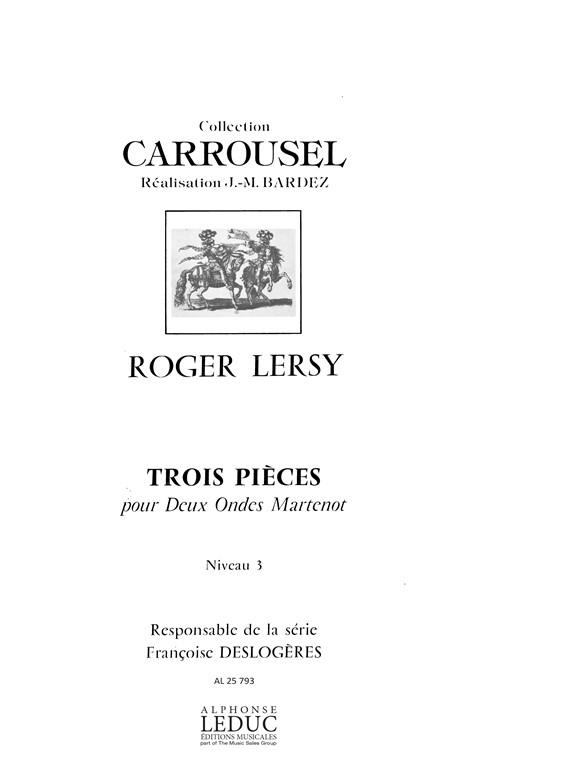 Roger Lersy: 3 Pièces (Ondes Martenot 2)