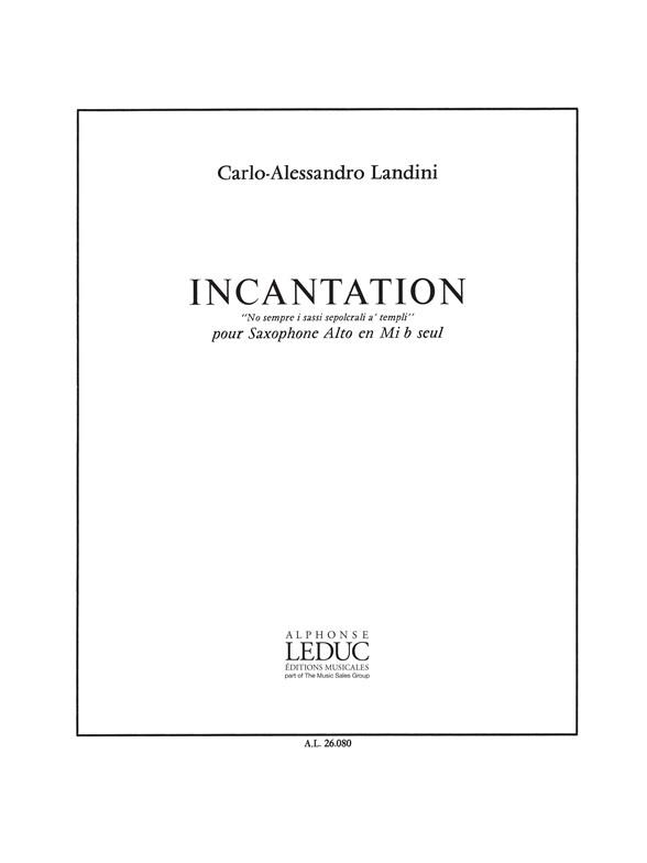 C.A. Landini: Incantation (Saxophone solo)