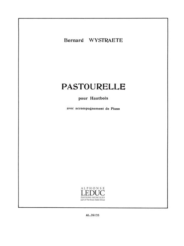 Bernard Wystraëte: Pastourelle (Oboe & Piano)