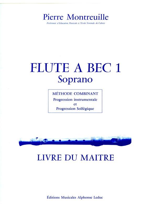 Pierre Montreuille: La Flûte à Bec (Recorder solo)