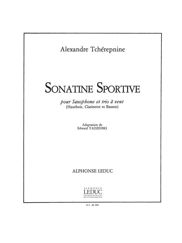 Alexandre Tchérepnin: Sonatine sportive (Quartet-Woodwind)