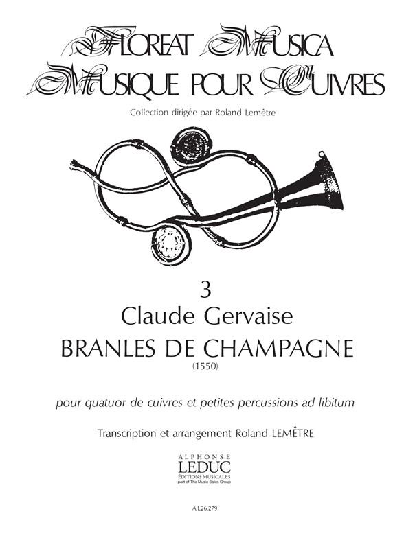 Claude Gervaise: Branles de Champagne (Quartet-Brass)
