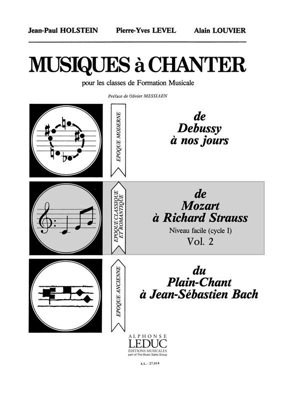 Holstein Level Musiques A Chanter Cycle 1 Niveau Vol 2 Mozart Voice Bk