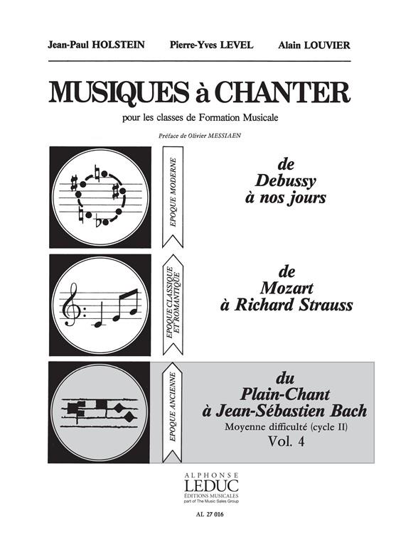 Holstein Level Musiques A Chanter Cycle 2 Niveau Moy Vol 4 Bach Vce Bk