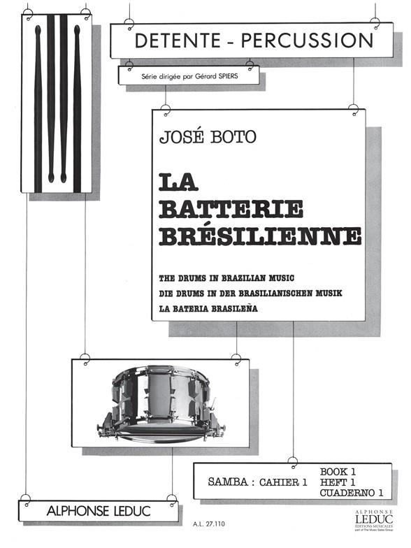 José Boto: La Batterie brésilienne: Samba Vol.1 (Percussion solo)