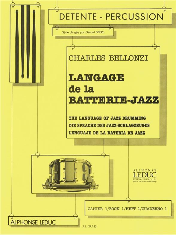 Charles Bellonzi: Langage de la Batterie-Jazz Vol.1 (Percussion solo)