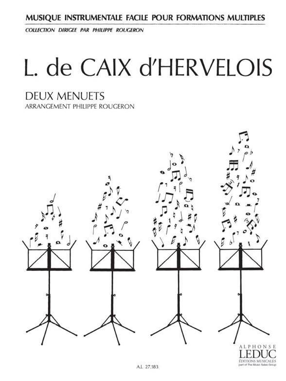 Louis de Caix d'Hervelois: 2 Menuets (Ensemble-Mixed 8 or more)