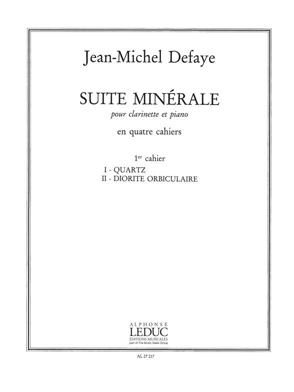 Jean Michel Defaye: Suite minérale Vol.1 (Clarinet & Piano)