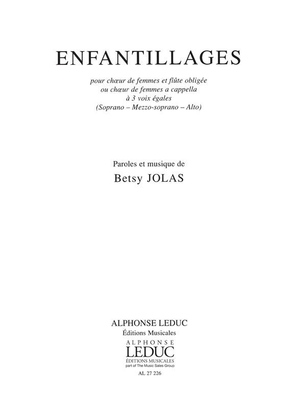 Betsy Jolas: Enfantillages (Choral-Female accompanied)