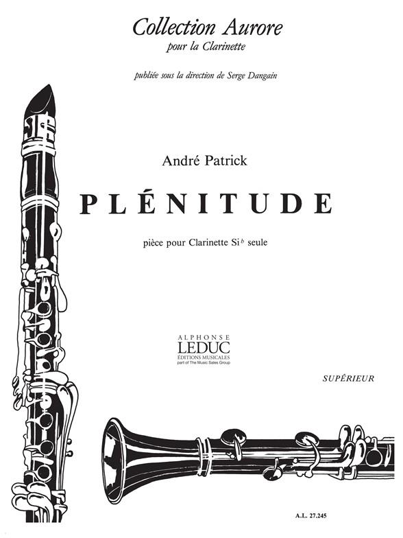 André Patrick: Plénitude (Clarinet solo)