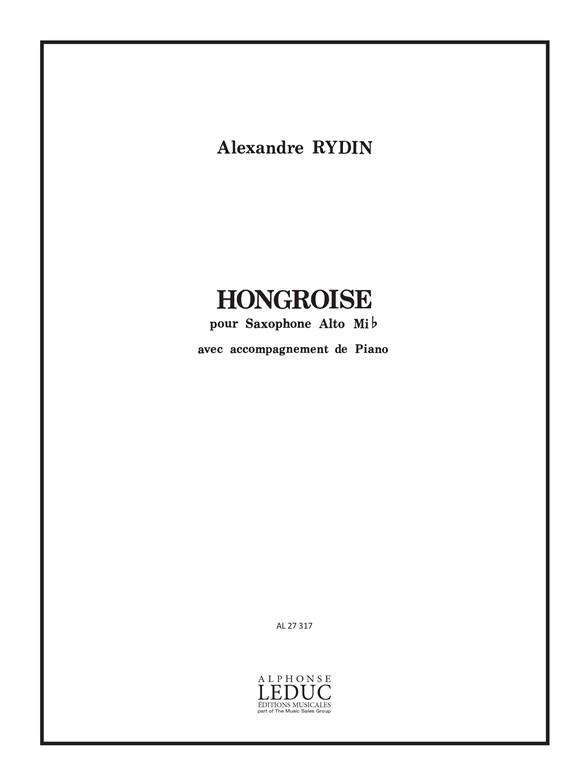 Alexandre Rydin: Hongroise (Saxophone-Alto & Piano)