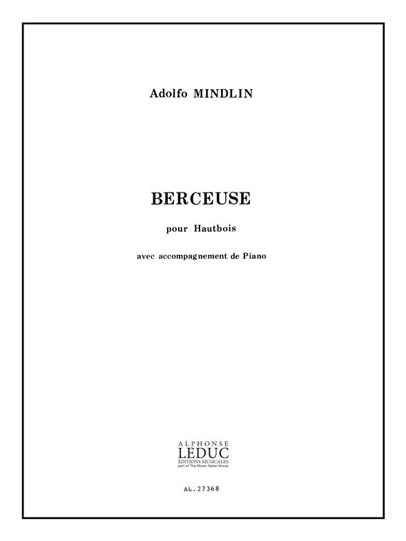 Adolfo Mindlin: Berceuse (Oboe & Piano)