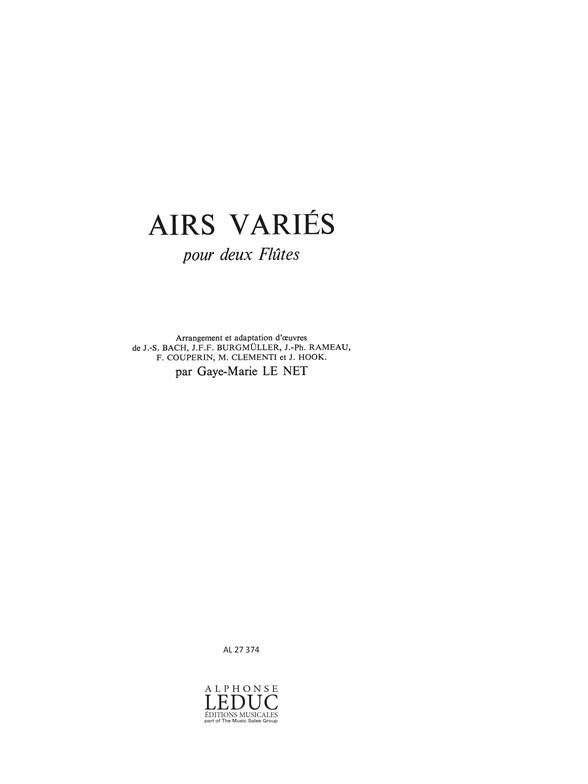 Gaye-Marie Le Net: Airs variés, Arrangements of various classical Works (Flutes 2)