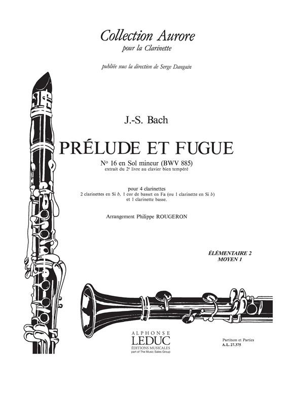 Johann Sebastian Bach: Prélude et Fugue No.16, BWV885 in G minor (Clarinets 4)