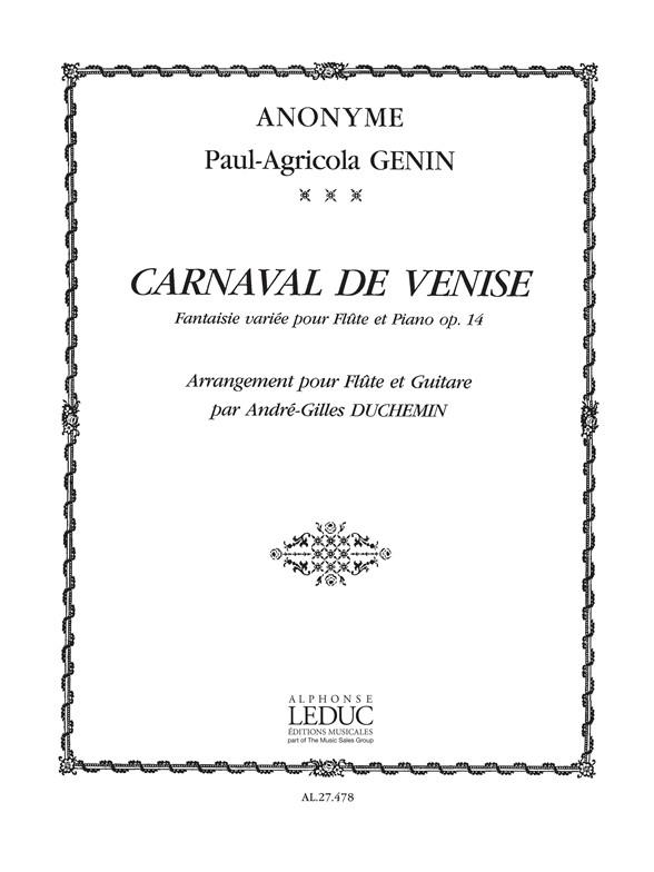 Paul Agricole Génin: Le Carnaval de Venise (Flute & Guitar)