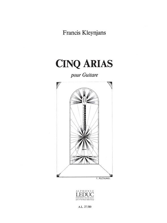 Francis Kleynjans: 5 Arias (Guitar solo)