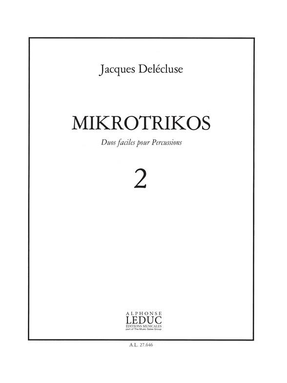Jacques Delécluse: Mikrotrikos 2 (Percussions 2)