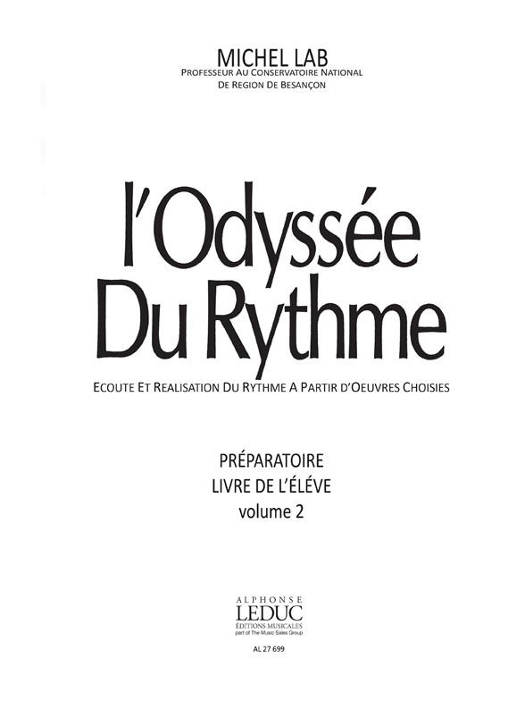 Lab Odyssee Du Rythme Volume 2 Preparatoire Livre De L'eleve Book