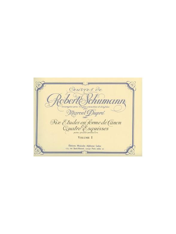 Robert Schumann: Organ and Pedal-Piano Works Volume 1 (Organ)