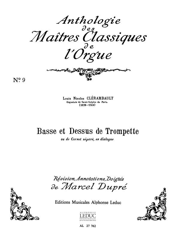 Louis Nicolas Clérambault: Basse et Dessus de Trompette (Maîtres classiques No.9) (Organ)