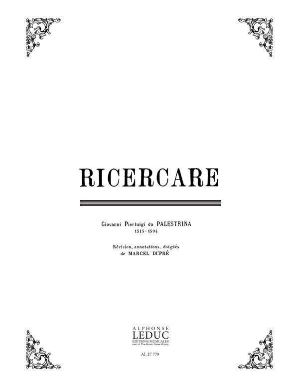 Giovanni Pierluigi Da Palestrina: Ricercare - Maîtres Classiques No.26 (Organ)