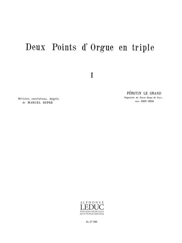 Perotin-le-Grand: 2 Points d'Orgue en Triple (Maîtres classiques No.27) (Organ)