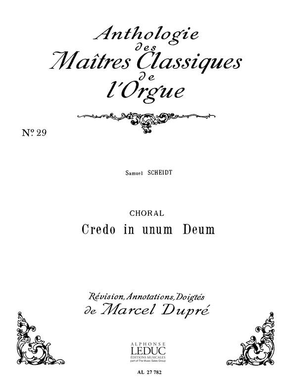 Samuel Scheidt: Choral: Credo in unum Deum (Maîtres classiques No.29) (Organ)