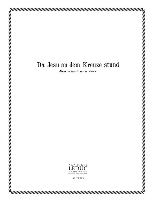 Samuel Scheidt: Da Jesu An Dem Kreuze Stunde (Organ)