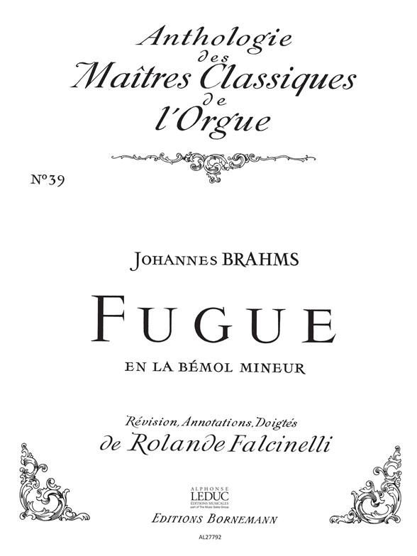 Johannes Brahms: Fugue in A flat minor (Maîtres classiques No.39) (Organ)