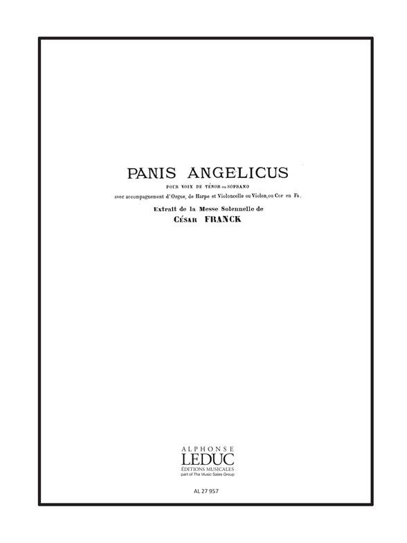 César Franck: Panis angelicus (sop/ten) in A major (Voice & Ensemble)