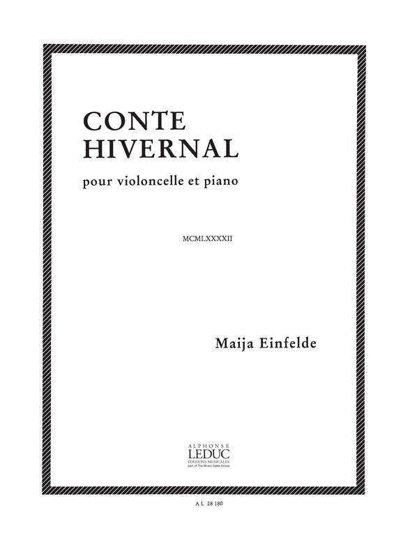Maija Einfelde: Conte hivernal (Cello & Piano)