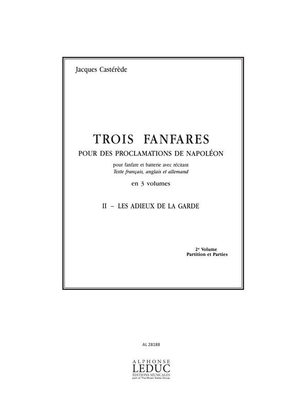Jacques Castérède: 3 Fanfares pour des Proclamations de Napoléon Vol.2 (Ensemble-Brass 8 or more)