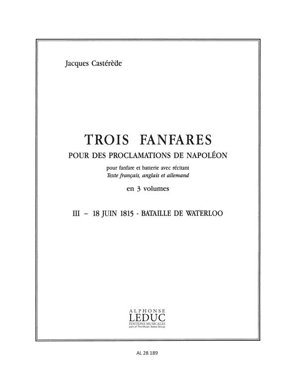Jacques Castérède: 3 Fanfares pour des Proclamations de Napoléon Vol.3 (Ensemble-Brass 8 or more)