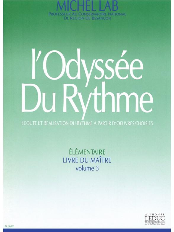 Lab Odyssee Du Rythme Volume 3 Elementaire Livre Du Maitre Book