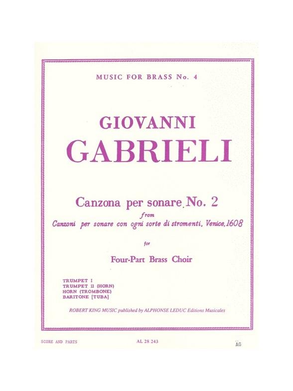 Giovanni Gabrieli: Canzona per Sonare No.2 (Quartet-Brass)