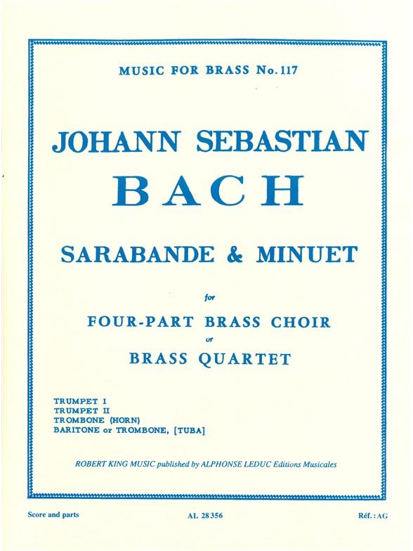 Johann Sebastian Bach: Sarabande et Menuet (Quartet-Brass)