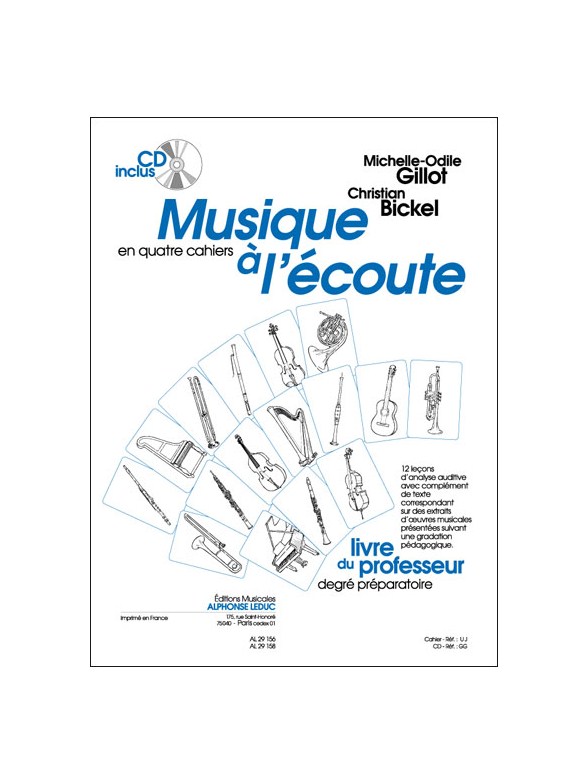 Michelle-Odile &Christian Gillot M.O.& Bickel C.: Musique à l'Ecoute: Préparatoire (Miscellaneous)