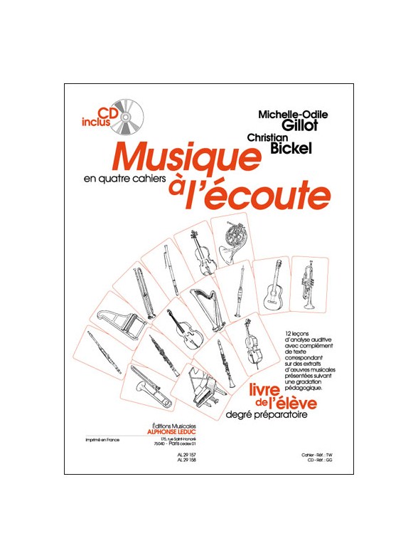Michelle-Odile &Christian Gillot M.O.& Bickel C.: Musique à l'Ecoute: Préparatoire (Miscellaneous)