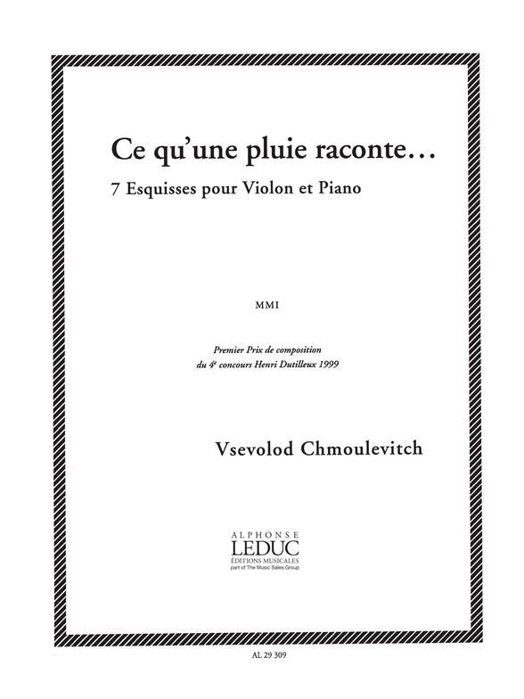 Vsevolod Chmoulevitch: Ce qu'une Pluie raconte... (Violin & Piano)
