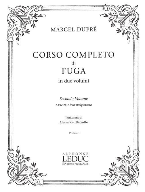 Dupre Rizzotto Corso Completo Di Fuga Secondo Volume Esercizi E Loro