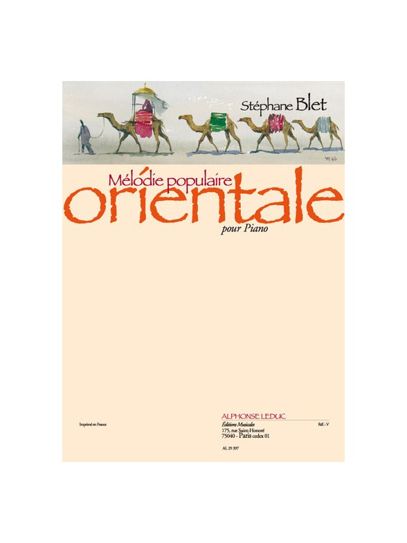 Stéphane Blet: Mélodie populaire orientale Op.22 (Piano solo)
