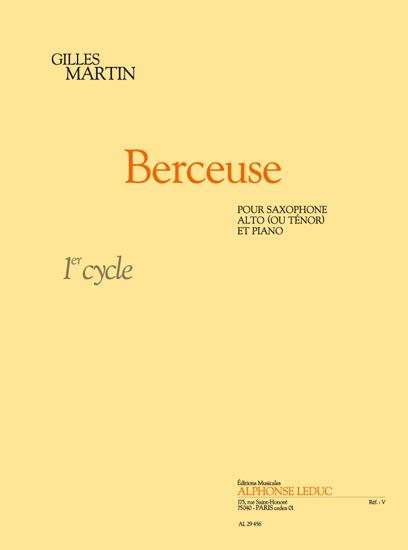 Gilles Martin: Berceuse (Saxophone-Alto & Piano)