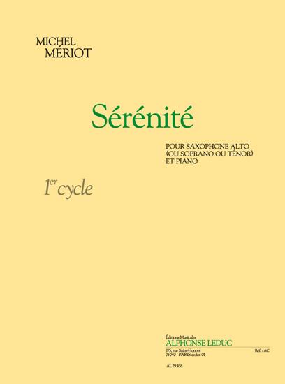 Michel Mériot: Sérénité (Saxophone-Alto & Piano)