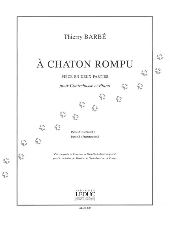 Thierry Barbé: A Chaton rompu (Double Bass & Piano)