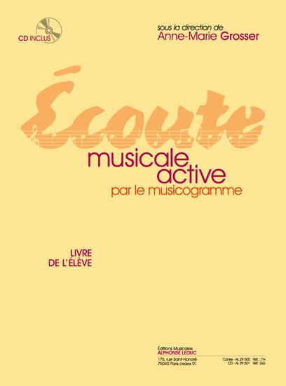 Grosser: Écoute musicale active par le musicogramme guide de l'élève