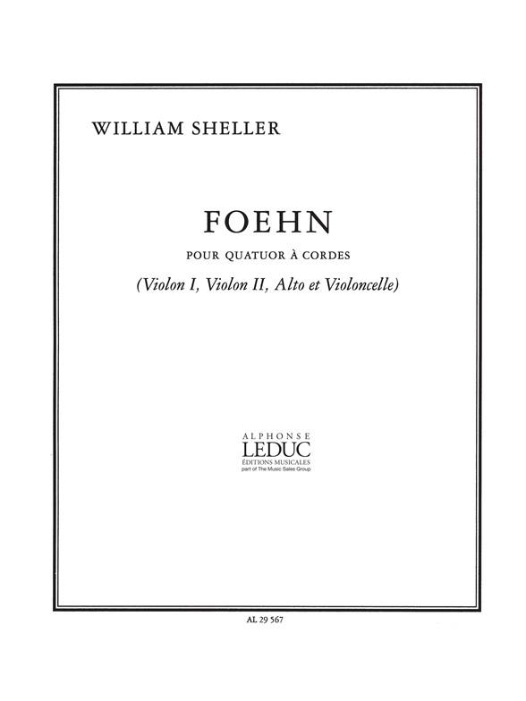 William Sheller: Foehn (Quartet-Strings)