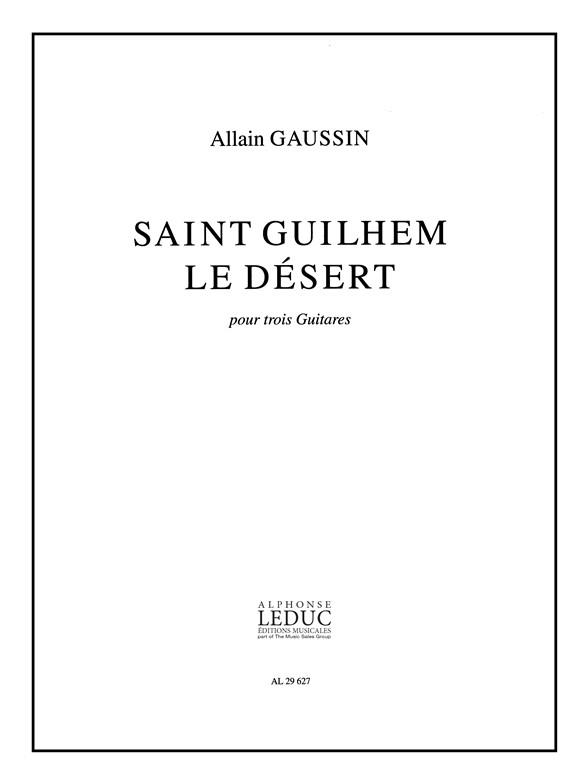 Allain Gaussin: St Guilhem le Désert (Guitars 3)