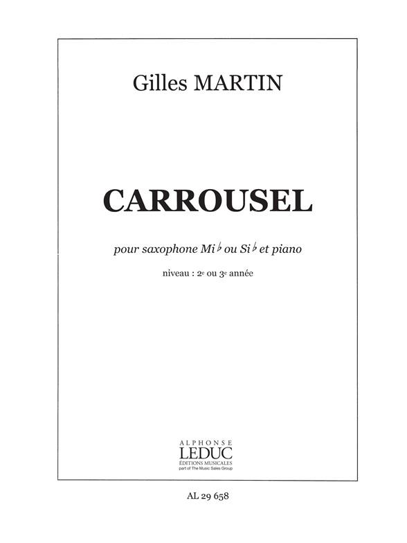 Gilles Martin: Carrousel (Saxophone-Alto & Piano)